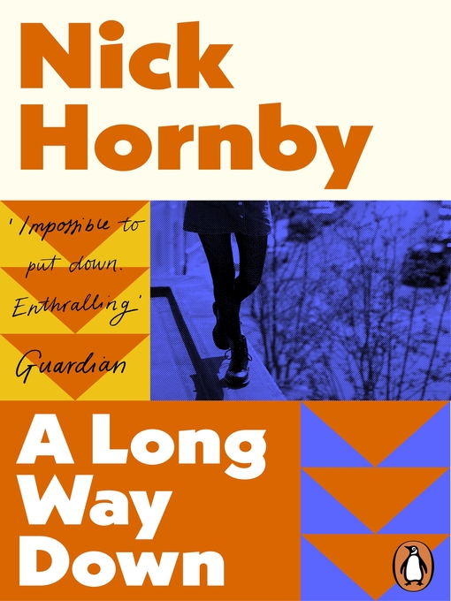 Title details for A Long Way Down by Nick Hornby - Available